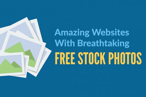 Top 9 Websites To Download Free Photos For Personal And Commercial Use
