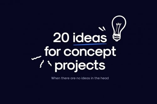 20 Ideas For Concept Project