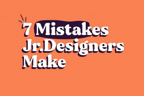7 Mistakes Junior UX Designers Make