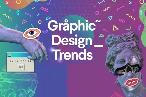 Graphic Design Trends 2022
