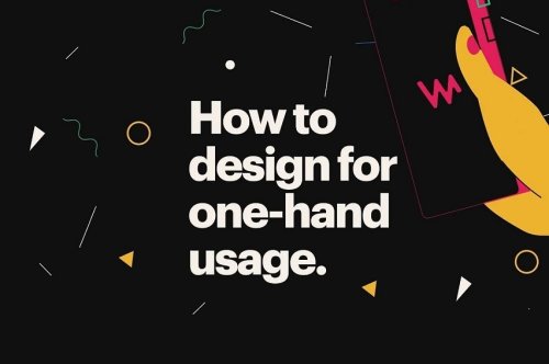 How To Design For One-Hand Usage