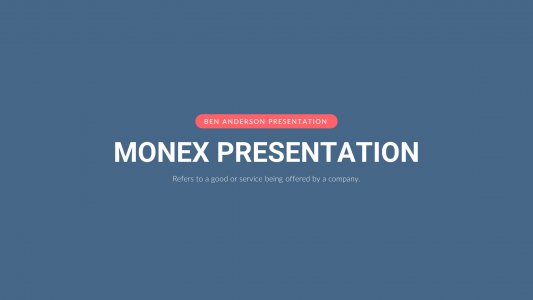 Monex Presentation
