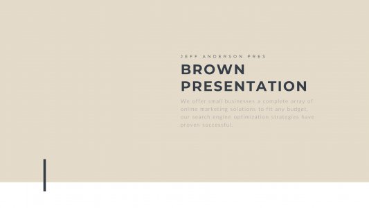 Brown Presentation